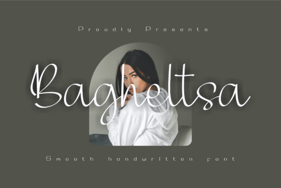 Bagheltsa: A Modern Script Font for Campaign Design