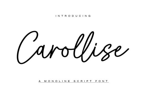 Carollise: The Elegant Script Font for Modern Branding
